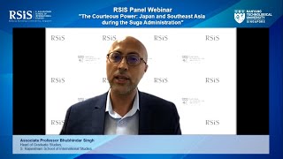 RSIS Panel Webinar on “The Courteous Power: Japan and Southeast Asia during the Suga Administration”