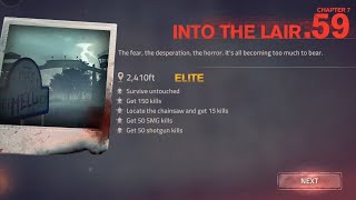 INTO THE DEAD 2 ELITE GAMEPLAY - #59 | CHAPTER 7 : LEVEL 59 LOCATE THE CHAINSAW