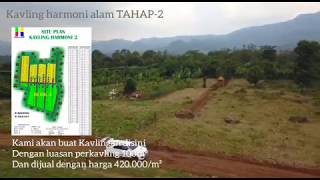 KAVLING HARMONI ALAM (Tahap) 2 - Kavling Syariah - Bonus 2 Pohon Durian FREE PERAWATAN hingga Panen.