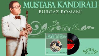 Mustafa Kandıralı | Burgaz Romanı