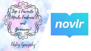 Top 5 Favorite Novlr Features + GIVEAWAY!🎉🎉{CLOSED 10.31.19}