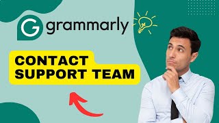 How to Contact Support Team in Grammarly 2024?