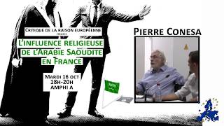 Pierre Conesa - "L' Arabie Saoudite, c'est Daesh qui a réussi !"