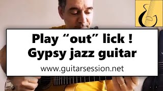 Play "out" lick on Dominant chords - learn gypsy jazz