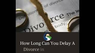 How Long Can You Delay A Divorce in Pennsylvania