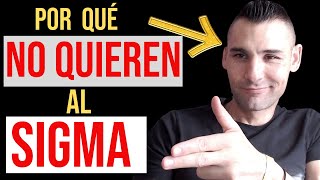 9 Razones Por Las Que La Gente ODIA al Hombre Sigma