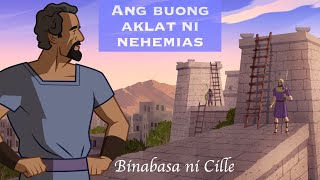 Ang Kumpletong Aklat ni NEHEMIAS | Lumang Tipan | Binabasa Ni Cille | Tagalog Audio Bible Reading