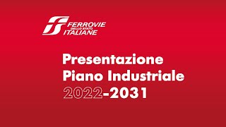 Presentazione Piano Industriale 2022-2031