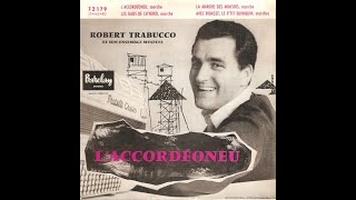 1959 Le P'tit Quinquin   Robert Trabucco et son orchestre