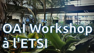 OAI Workshop 2018 à l'ETSI