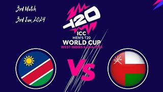 OMAN VS NAMABIA ICC T20 WORLD CUP MATCH 3 LIVE SCORES AND COMMENTARY