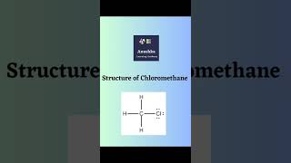 || Structure of Chloromethane || Anushka Learning Academy || #chloromethane #carbon #methane #chloro