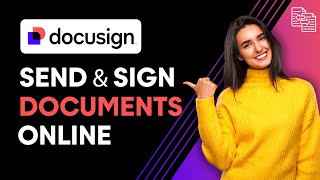 Docusign eSignature: How to Use Docusign to Sign Documents (Step-by-Step Tutorial) 2024