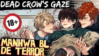 Dead Crow's Gaze manhwa ( 2017 / 2018 ) Finalizado 💜