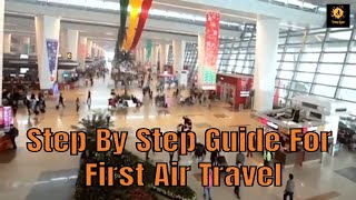 Step By Step Guide For First Time Air Travel l First Time Travelers l Travel Tips l IGI T3 l Hindi