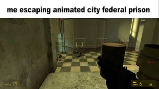 me escaping animated city federal prison