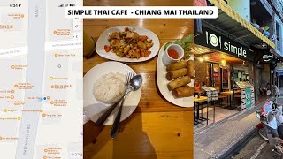 Enjoying Thai Food at Simple Thai Cafe Chiang Mai Thailand | Chiang Mai Food Vlog |