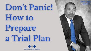 Trial Tip 14 The Trial Plan