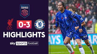 Chelsea continue unbeaten run | Liverpool 0-3 Chelsea | WSL Highlights