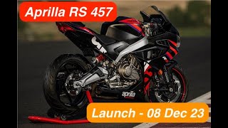 Aprilla RS 457 Launch on 08 Dec 2023-India Bike Week Goa-Super premium sport bike-Huge Road presence