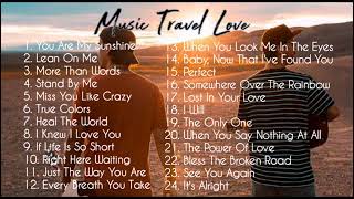 Music Travel Love | Non-Stop Acoustic Songs