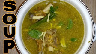 Healthy And Tasty Mutton Soup_پرفیکٹ مٹن سوپ بنانے کا طریقہ