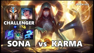 SEASON 12 CHALLENGER Support Gameplay - SONA vs KARMA Patch 12.3