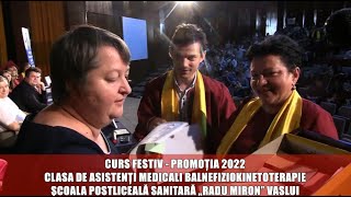 Clasa balneofiziokinetoterapie -  Scoala Postliceală Sanitara ”Radu Miron” Vaslui - Curs Festiv 2022