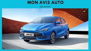 MON AVIS SUR LA MG3 HYBRIDE +