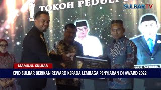 KPID SULBAR BERIKAN REWARD KEPADA LEMBAGA PENYIARAN DI AWARD 2022