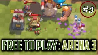 GOLD RUSH OP! // Clash Royale Free to Play Series Episode #3