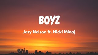 Jesy Nelson Ft. Nicki Minaj - Boyz (Lyric Video)