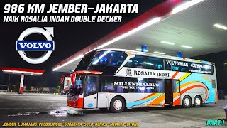 MENCOBA RUTE DOUBLE DECKER TERJAUH ROSALIA INDAH DARI JEMBER KE JAKARTA [PART 1]