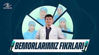 Lazer korreksiya operatsiyasini o'tkazgan bemor | Dr. Zohidjon