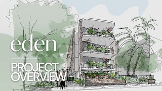 Project Overview: Eden, New Farm | April 2022 | Lion Property Group