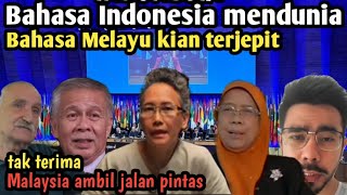 Bahasa Indonesia mendunia❗Bahasa Melayu kian terjepit