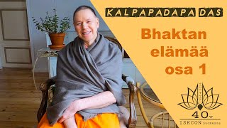 Bhaktan elämää - Kalpapadapa Das