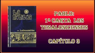 1 TESALONICENSES 3.  Biblia Católica Lationamericana