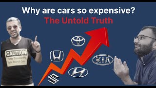 Why Are New Cars So Expensive? The Untold Truth | Omer Arshad | Bamwheels