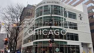 [4K] Downtown Chicago, IL US - Magnificent Mile to the world’s largest Starbucks on a rainy day