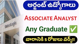 Global Logic analyst jobs || Any graduate || Global logic hiring in hyderabad || Hyderabad jobs ||