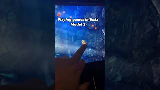 Playing Games in Tesla Model 3