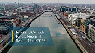 Risks and Outlook for the Financial System (June 2023)