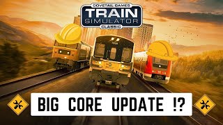 Train Simulator | The long-awaited CORE game UPDATE? | #trainsimulator