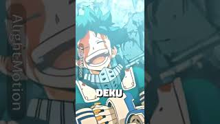 Luffy VS Deku