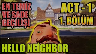 Hello neighbor 1 bölüm