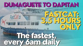 FASTCAT FERRY:DUMAGUETE TO DAPITAN CITY, 3 to 3.5 hours lang | Philippines Ferry Travel #thefastest