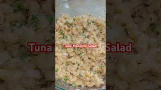 Tuna Macaroni Salad #short #shortsfeed #food #shortvideo #shorts #shortsviral #tunanacaronisalad