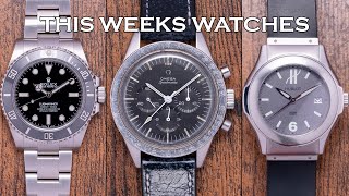 This Weeks Watches - 1964 Omega Speedmaster Ed White, Rolex Sub/Explorer, Hublot & More [EP133]