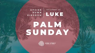 Palm Sunday | Rob Nyhuis #sermon